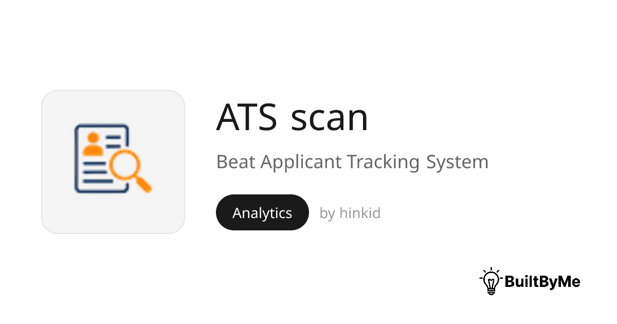 ATS scan - Beat Applicant Tracking System | BuiltByMe