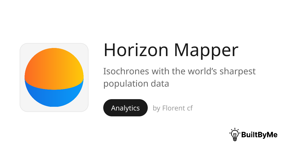 Horizon Mapper - Isochrones with the world’s sharpest population data ...