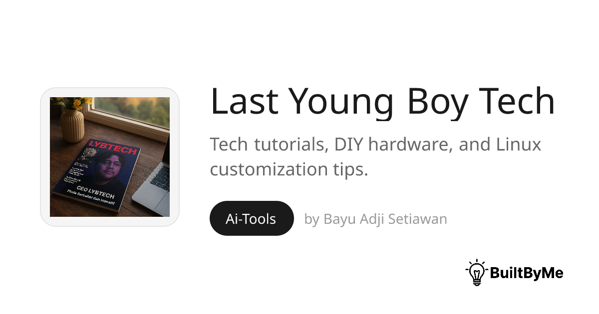 Last Young Boy Tech - Tech tutorials, DIY hardware, and Linux ...